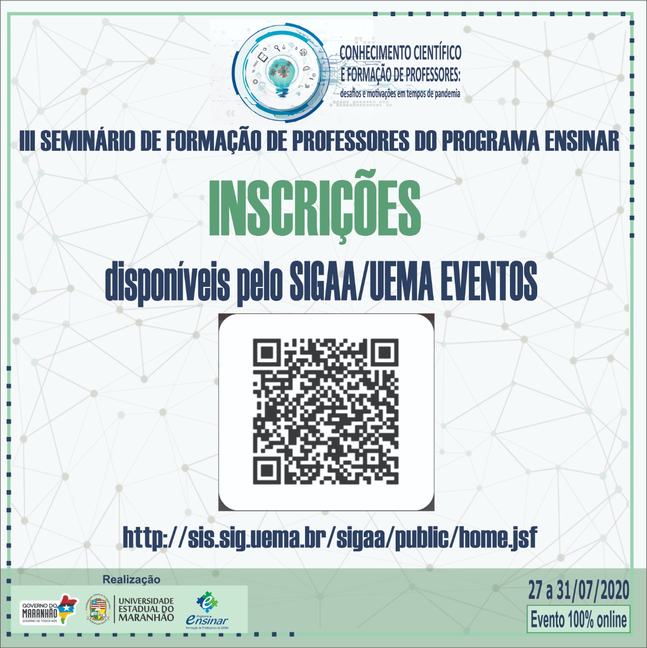 Ensinar e UEMA abrem inscrições para o III Seminário de Formação de Professores