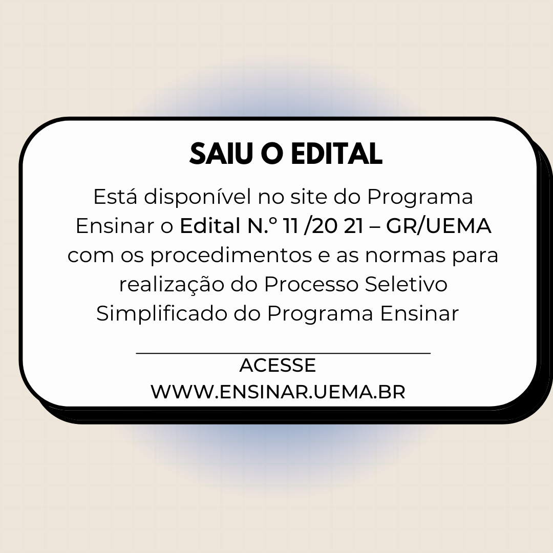 UEMA lança edital para Seletivo Simplificado do Programa Ensinar