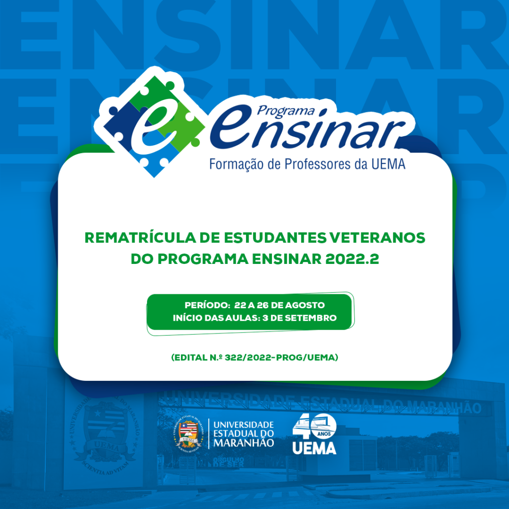 Período de rematrícula dos estudantes Programa ENSINAR 2022.2 acontece até 26 de agosto
