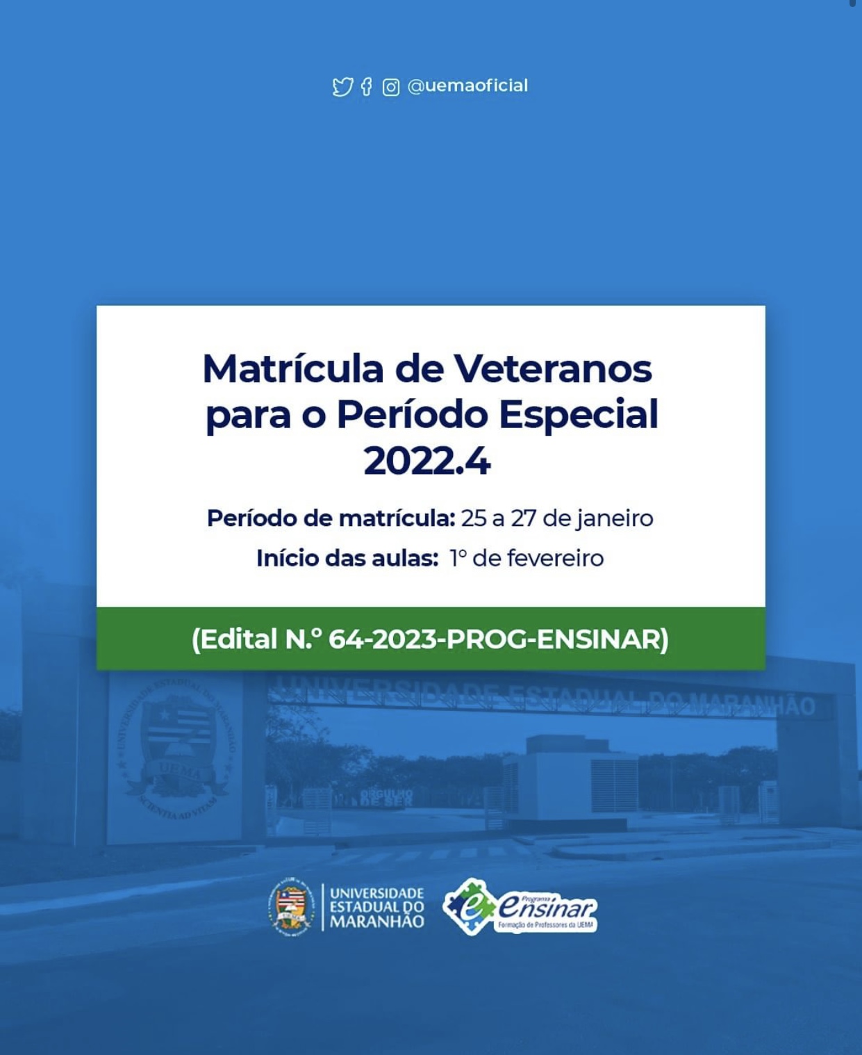 Matrícula de estudantes no período especial 2022.4 Programa Ensinar