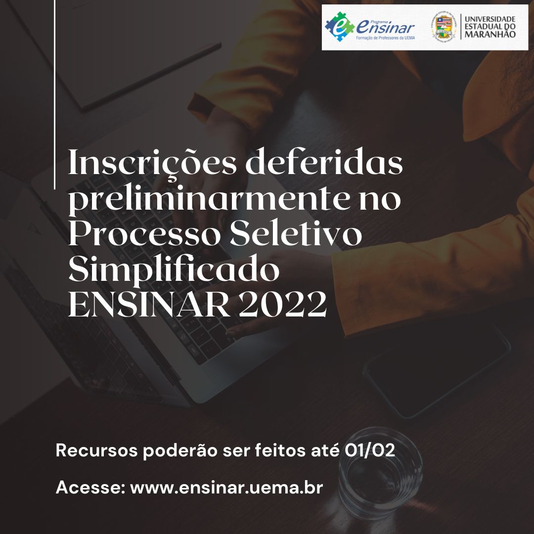 Seletivo de Professores do Programa Ensinar: Lista de inscrições deferidas