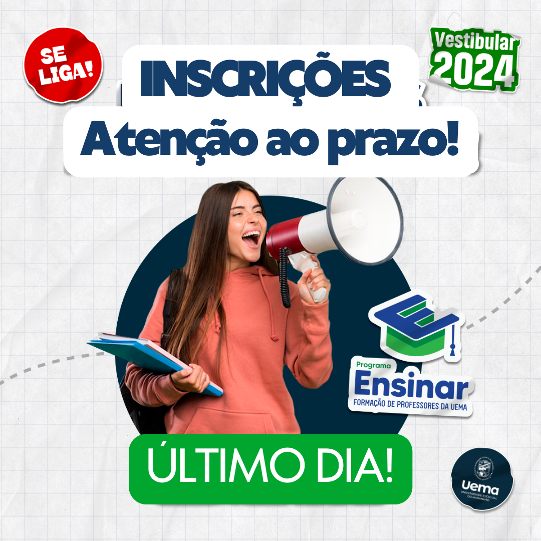 Inscrições Vestibular ENSINAR 2024: último dia!